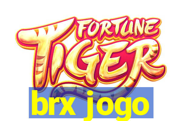 brx jogo